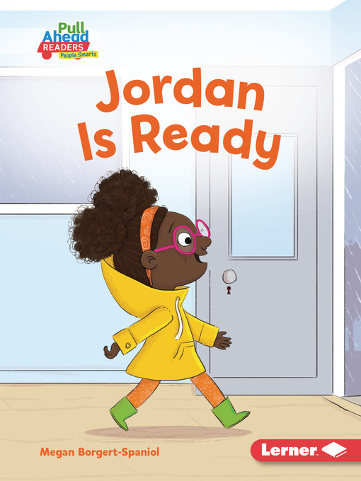 Title details for Jordan Is Ready by Megan Borgert-Spaniol - Available